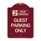 Signmission 2 Hour Parking Guest Parking Only Heavy-Gauge Aluminum Architectural Sign, 24" x 18", BU-1824-24496 A-DES-BU-1824-24496 - alternate 1